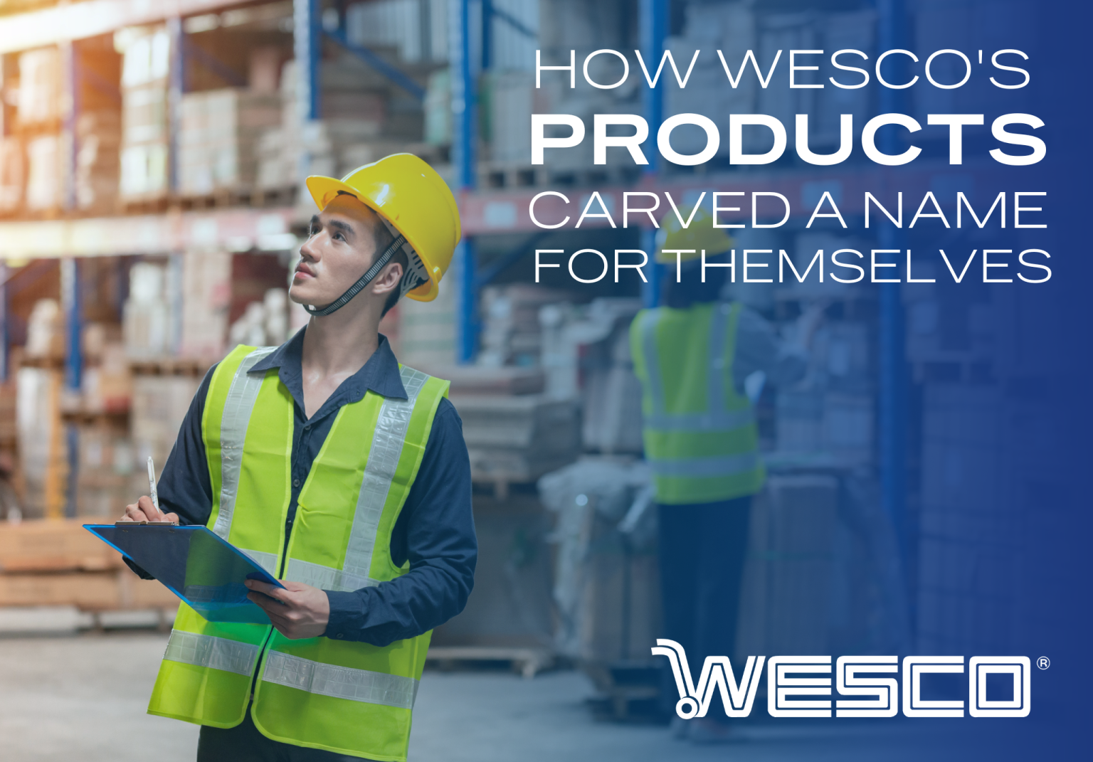 How Wesco’s Products Carved A Name For Themselves In Ergonomic ...